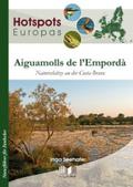 Aiguamolls de l'Empordà: Naturschätze an der Costa Brava (Hotspots Europas: Naturführer für Entdecker)