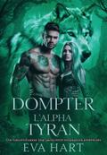 Dompter l’alpha tyran