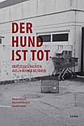 Der Hund ist tot