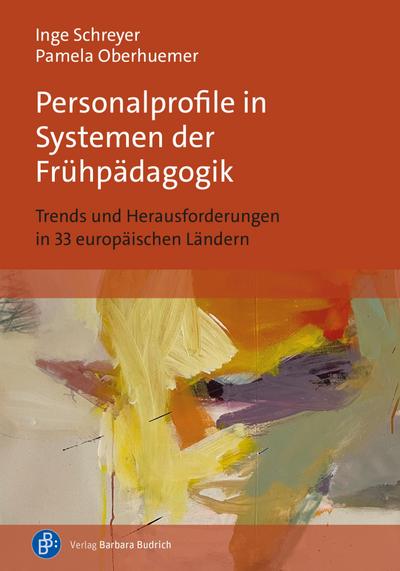 Personalprofile in Systemen der Frühpädagogik