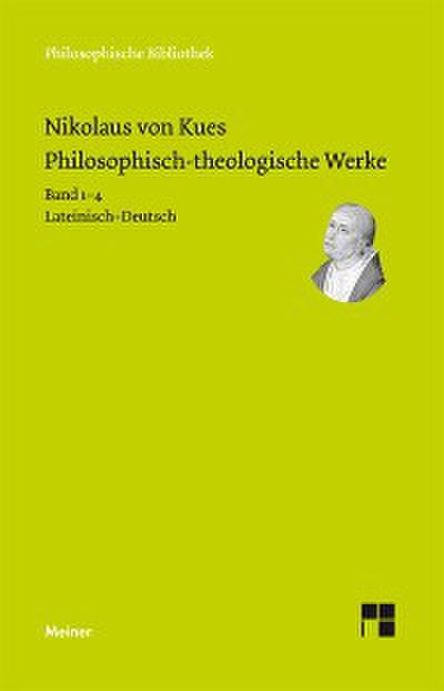 Philosophisch-theologische Werke in 4 Bänden