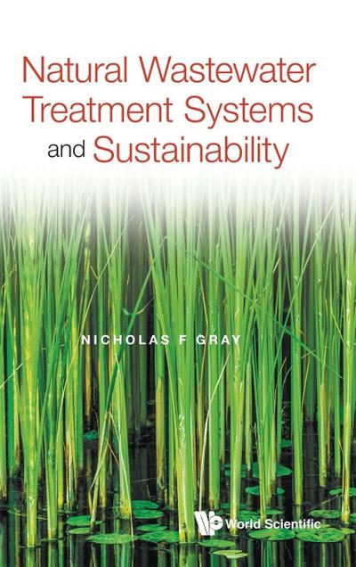 NATURAL WASTEWATER TREATMENT SYSTEMS AND SUSTAINABILITY