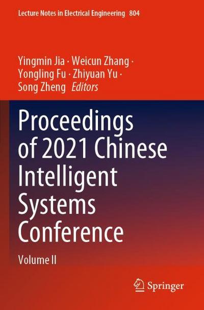 Proceedings of 2021 Chinese Intelligent Systems Conference