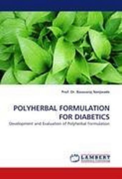 POLYHERBAL FORMULATION FOR DIABETICS
