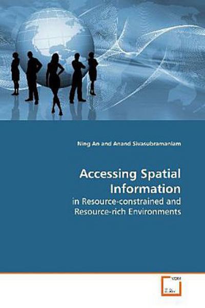 Accessing Spatial Information