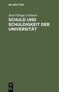 Schuld und Schuldigkeit der Universität