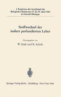 Stoffwechsel der isoliert perfundierten Leber