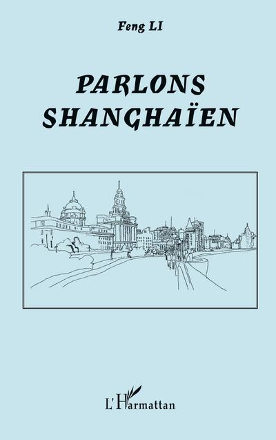 Parlons shanghaïen