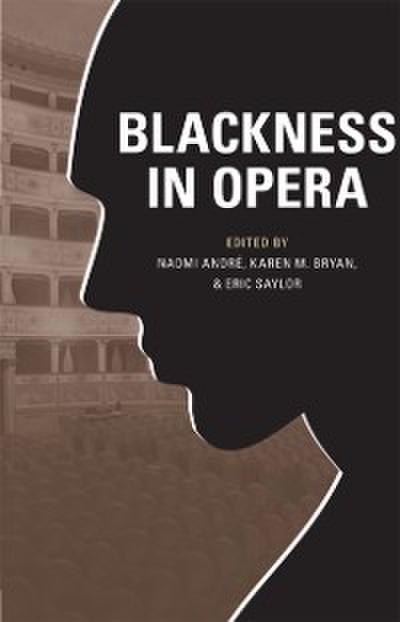 Blackness in Opera