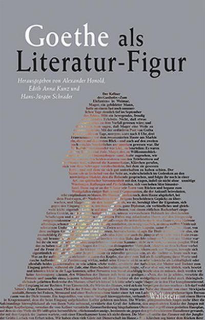 Goethe als Literatur-Figur