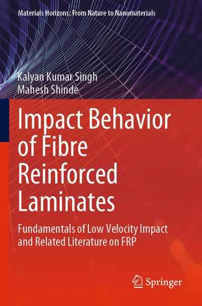 Impact Behavior of Fibre Reinforced Laminates