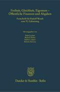 Freiheit, Gleichheit, Eigentum - Öffentliche Finan