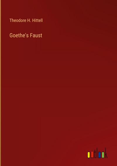 Goethe’s Faust