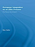 European Integration as an Elite Process