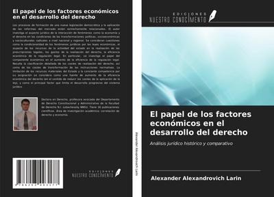 El papel de los factores económicos en el desarrollo del derecho