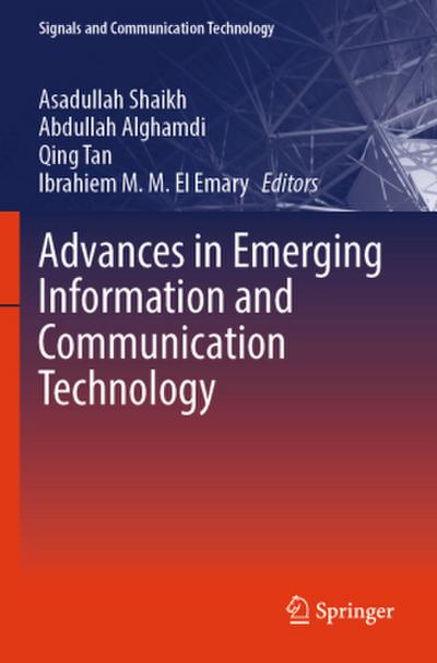Advances in Emerging Information and Communication Technology