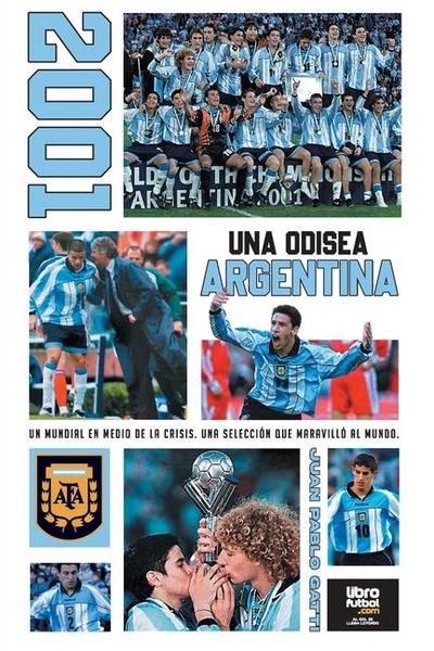 2001 Una Odisea Argentina