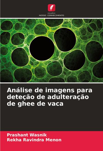 Análise de imagens para deteção de adulteração de ghee de vaca