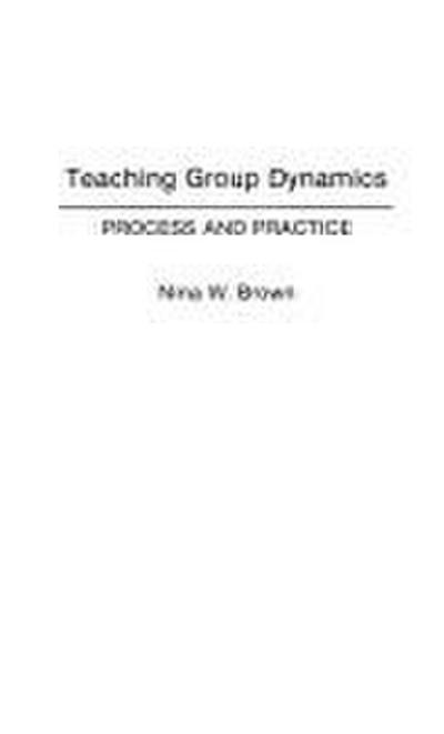 Teaching Group Dynamics