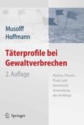 Täterprofile bei Gewaltverbrechen