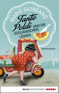 Tante Poldi und die sizilianischen Löwen