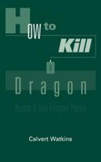 How to Kill a Dragon