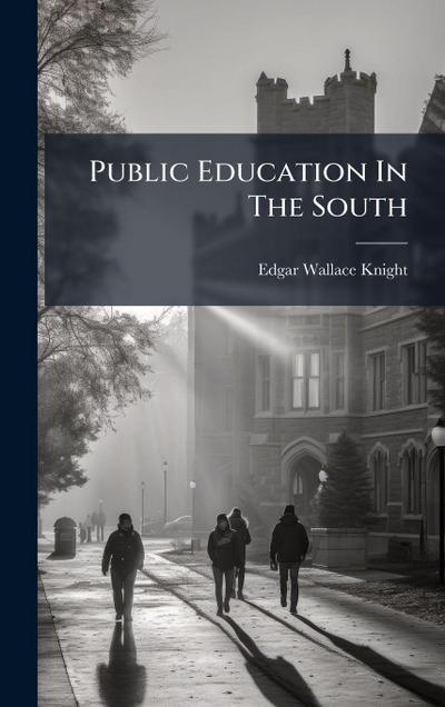 Public Education In The South