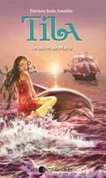 Tila 5 : Le secret de Marie
