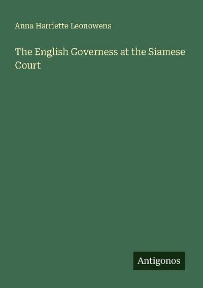 The English Governess at the Siamese Court