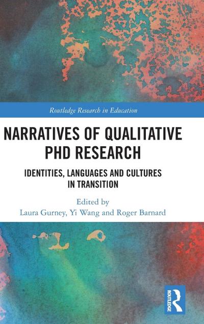 Narratives of Qualitative PhD Research