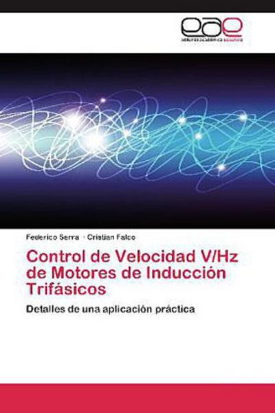 Control de Velocidad V/Hz de Motores de Inducción Trifásicos