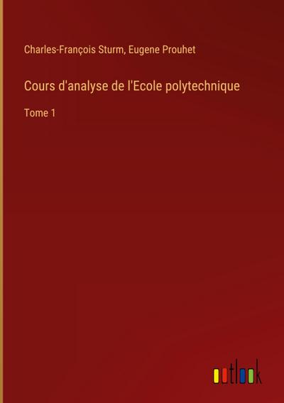 Cours d’analyse de l’Ecole polytechnique