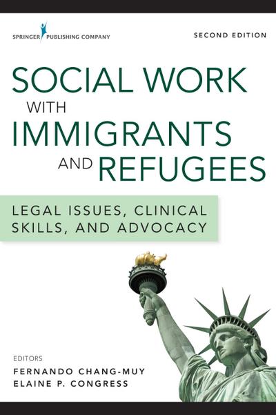 Social Work with Immigrants and Refugees
