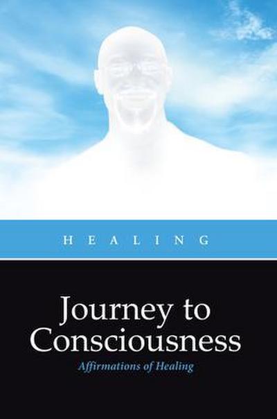 Journey to Consciousness