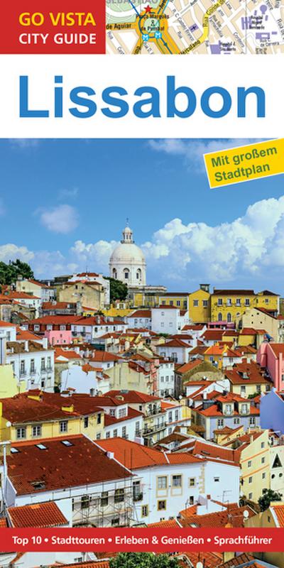 GO VISTA: Reiseführer Lissabon (Mit Faltkarte)