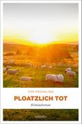 Ploatzlich tot