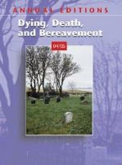Dying, Death, and Bereavement