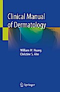 Clinical Manual of Dermatology
