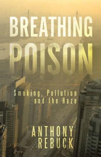 Breathing Poison