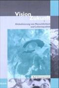 Vision Zukunft