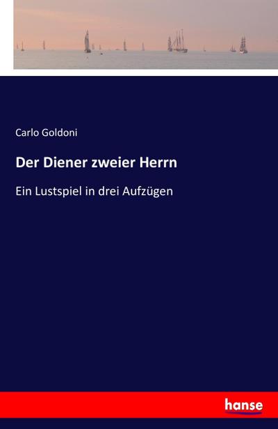 Der Diener zweier Herrn