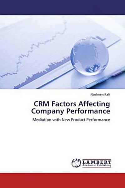CRM Factors Affecting Company Performance