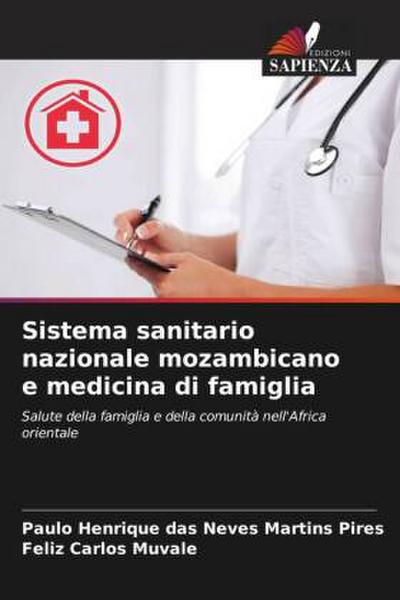 Sistema sanitario nazionale mozambicano e medicina di famiglia