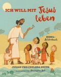 Ich will mit Jesus leben