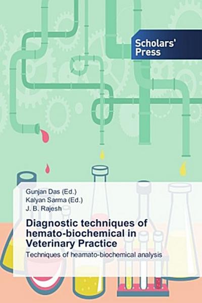 Diagnostic techniques of hemato-biochemical in Veterinary Practice