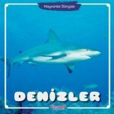 Denizler - Hayvanlar Dünyasi