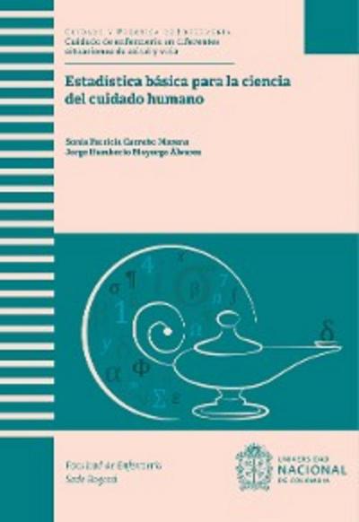 Estadística básica para la ciencia del cuidado humano