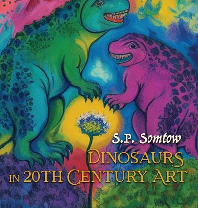 Dinosaurs in 20th Century Art