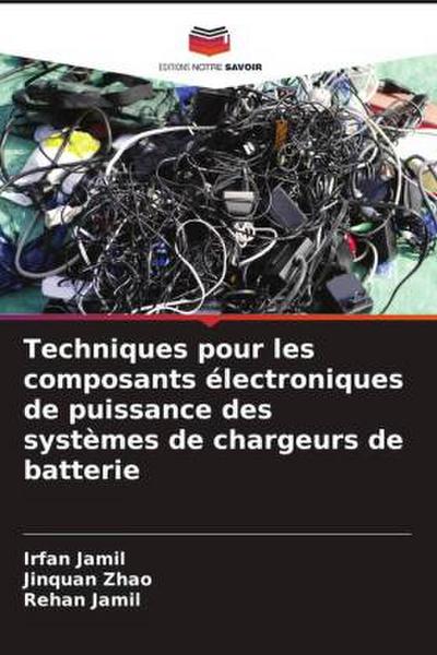 Techniques pour les composants électroniques de puissance des systèmes de chargeurs de batterie