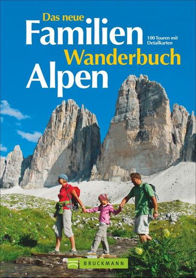 Mertz, Das neue Familien Wanderbuch Alpe